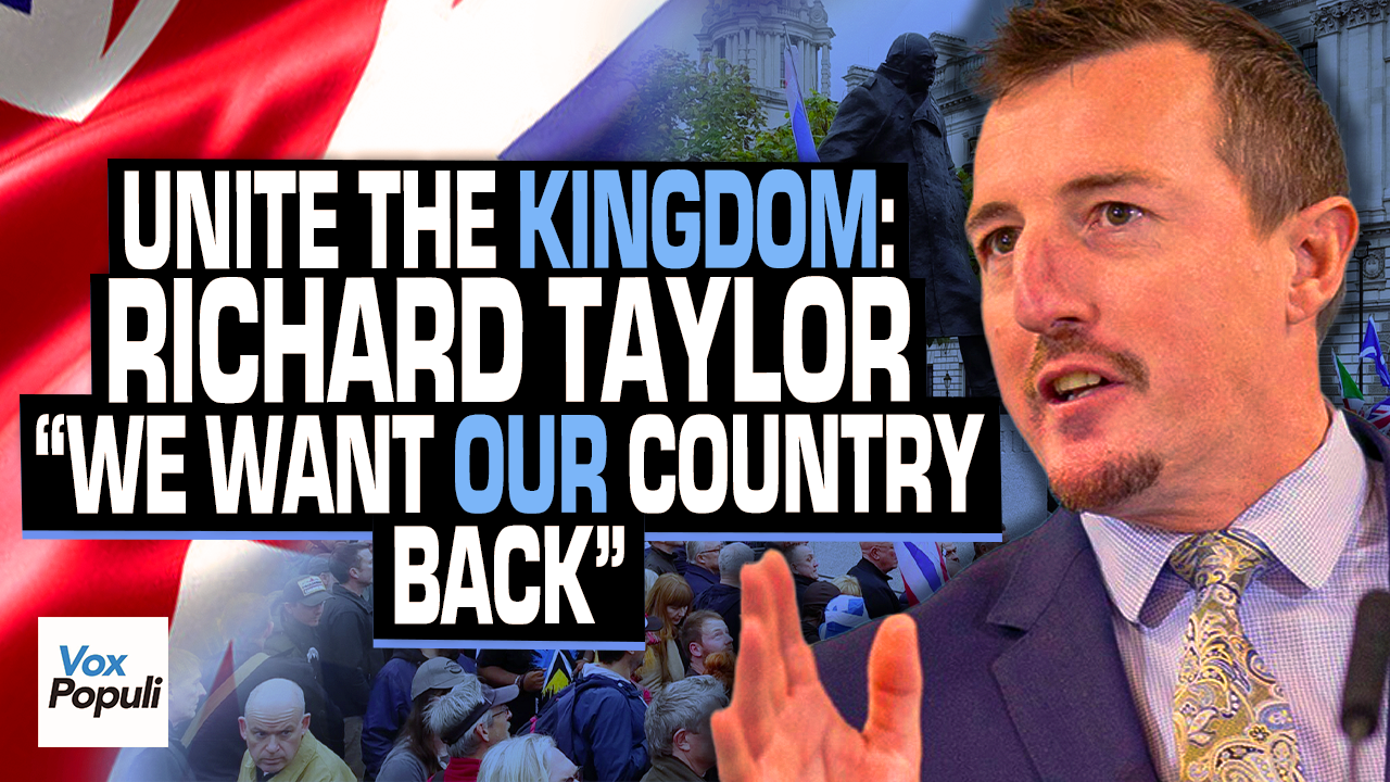 ‘We want our country BACK!’ | Richard Taylor – Unite The Kingdom