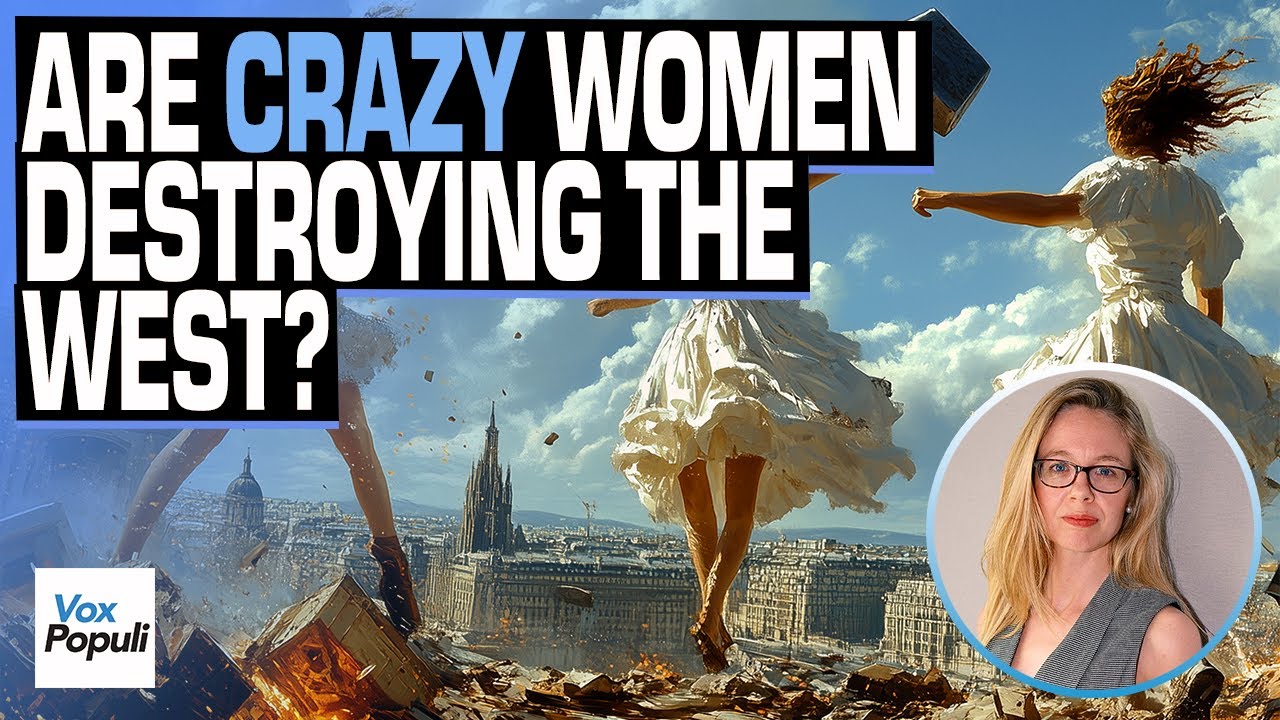 Are crazy women destroying the west? | Amy Gallagher